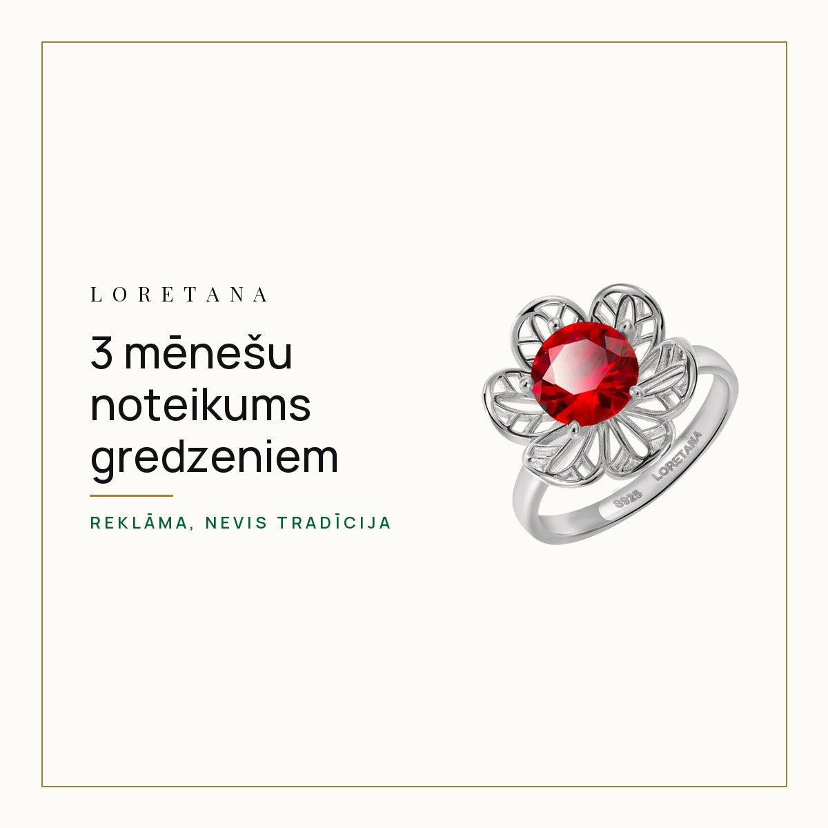 Kas ir 3 mēnešu noteikums gredzeniem? · Loretana