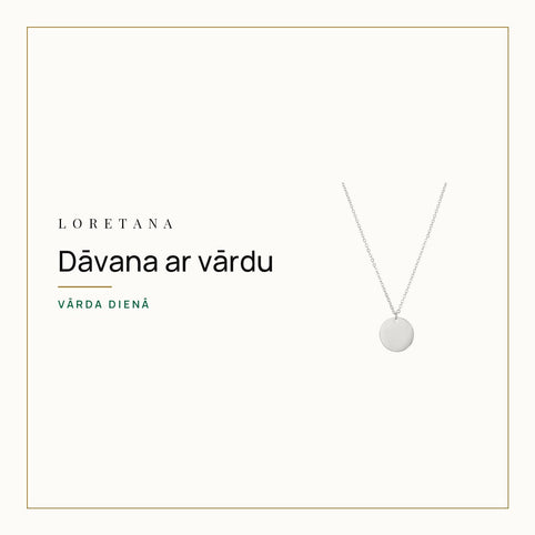 Dāvana ar vārdu — Vārda dienā · Loretana