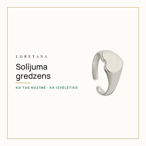 Solījuma gredzens — Ko tas nozīmē · Kā izvēlēties · Loretana